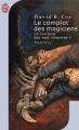 Couverture La couronne des sept royaumes, tome 01 : Le complot des magiciens Editions J'ai Lu (Fantasy) 2005