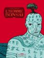 Couverture L'homme bonsaï Editions Delcourt (Mirages) 2009