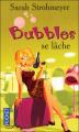 Couverture Bubbles se lâche Editions Pocket 2006