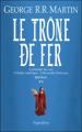 Couverture Le Trône de Fer, intégrale, tome 2 Editions Pygmalion (Fantasy) 2009