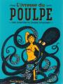 Couverture Une aventure de Jeanne Picquigny, tome 2 : L'ivresse du poulpe Editions Seuil 2004