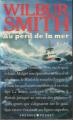 Couverture Au péril de la mer Editions Presses pocket 1989
