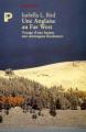 Couverture Une anglaise au Far-West Editions Payot (Petite bibliothèque - Voyageurs) 1997