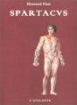 Couverture Spartacus Editions L'Atalante (Bibliothèque de l'évasion) 1999
