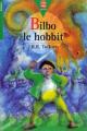 Couverture Bilbo le Hobbit / Le Hobbit Editions Le Livre de Poche 1992