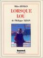 Couverture Lorsque Lou Editions Gallimard  (Futuropolis) 1992