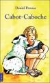 Couverture Cabot-Caboche Editions Pocket (Junior) 1994