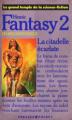 Couverture L'Épopée Fantastique, tome 2 : La Citadelle écarlate Editions Presses pocket (Le grand temple de la science-fiction) 1988