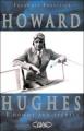 Couverture Howard Hughes, L'homme aux secrets Editions Michel Lafon 2005