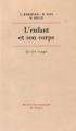 Couverture L'enfant et son corps Editions Presses universitaires de France (PUF) (Le fil rouge) 1981