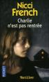 Couverture Charlie n'est pas rentrée Editions Pocket (Thriller) 2009