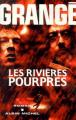 Couverture Les Rivières pourpres Editions Albin Michel 2000