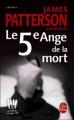 Couverture Le women murder club, tome 05 : Le 5e ange de la mort Editions Le Livre de Poche (Thriller) 2007
