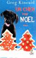 Couverture Un chien pour Noël / Un chien nommé Noël Editions Oh! 2009