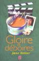 Couverture Gloire et déboires Editions J'ai Lu 2004