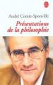 Couverture Présentations de la philosophie Editions Le Livre de Poche 2002