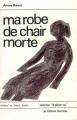 Couverture Ma robe de chair morte Editions Ouvrières 1978