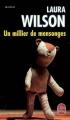 Couverture Un millier de mensonges Editions Le Livre de Poche (Thriller) 2009