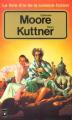 Couverture Catherine Moore, Henry Kuttner Editions Presses pocket (Le livre d'or de la science-fiction) 1979