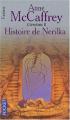 Couverture La Ballade de Pern, tome 11 : Histoire de Nerilka Editions Pocket (Fantasy) 2004