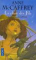 Couverture La Ballade de Pern, tome 14 : La Chute des fils Editions Pocket (Fantasy) 2006