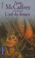 Couverture La Ballade de Pern, tome 16 : L'Oeil du dragon Editions Pocket (Fantasy) 2004