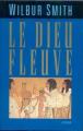 Couverture Le dieu fleuve Editions France Loisirs 1993