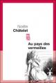 Couverture Au pays des vermeilles Editions Seuil (Cadre rouge) 2009