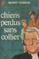 Couverture Chiens perdus sans collier Editions J'ai Lu 1954