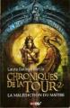 Couverture Chroniques de la Tour, tome 2 : La malédiction du maître Editions Baam! 2008