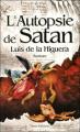 Couverture L'Autopsie de Satan Editions Timée 2006