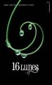 Couverture Chroniques des enchanteurs, tome 1 : 16 lunes / Sublimes Créatures Editions Hachette (Black Moon) 2010