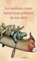 Couverture Les meilleurs contes fantastiques québécois du XIXe siècle Editions Fides 2001