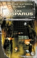 Couverture Les Experts récupérateurs, tome 1 : Les Disparus Editions Bragelonne (Science-fiction) 2008