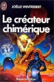 Couverture Le créateur chimérique Editions J'ai Lu (Science-fiction) 1989