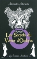 Couverture Les Étranges Aventures, tome 1 : Les Secrets du Voleur d'Ombres Editions City 2011