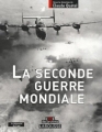 Couverture La seconde guerre mondiale Editions Larousse (L'oeil des archives) 2007