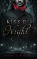 Couverture Kiss of Night Editions FaithWords 2011
