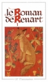 Couverture Le Roman de Renart, tome 1 Editions Flammarion (GF) 1999