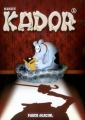 Couverture Kador, tome 1 Editions Fluide glacial 2004