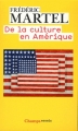 Couverture De la culture en Amérique Editions Flammarion (Champs - Essais) 2011