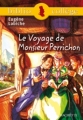 Couverture Le voyage de monsieur Perrichon Editions Hachette 2009