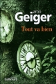 Couverture Tout va bien Editions Gallimard  (Du monde entier) 2008