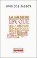 Couverture La grande époque Editions Gallimard  (L'imaginaire) 2007