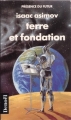 Couverture Fondation, tome 7 : Le Cycle de Fondation, partie 5 : Terre et fondation Editions Denoël (Présence du futur) 1989