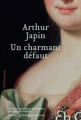 Couverture Un charmant défaut Editions Héloïse d'Ormesson 2005