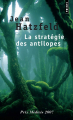 Couverture La stratégie des antilopes Editions Points 2008