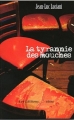 Couverture La tyrannie des mouches Editions Mutine 2011