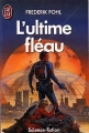 Couverture L'Ultime fléau Editions J'ai Lu (Science-fiction) 2001