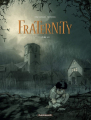 Couverture Fraternity, tome 1 Editions Dargaud 2011